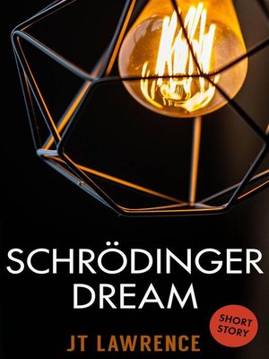 cover image of Schrödinger Dream